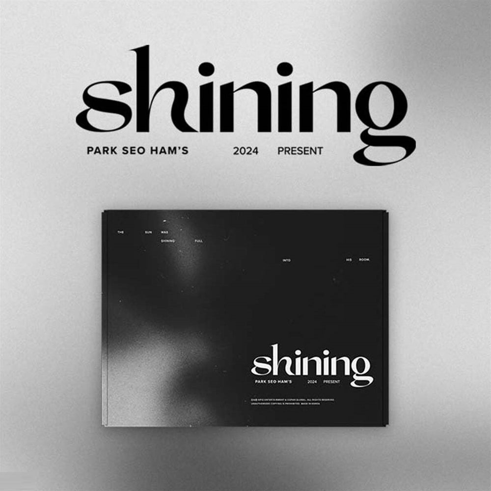 Park Seo Ham - 2024 PRESENT : SHINING