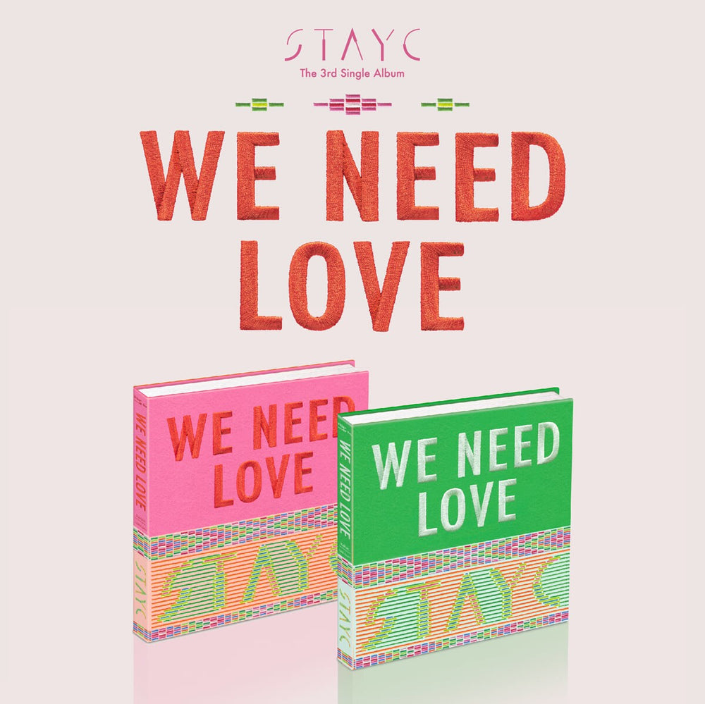 STAYC - We Need Love : 3rd Single Album